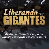 LIBERANDO A LOS GIGANTES