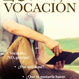 29 RAZONES PARA ESCAPAR DE TU VOCACIÓN